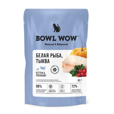 Боул Вау/Bowl Wow Корм влажный для котят,беременных и кормящих кошек белая рыба/тыква пауч 85г